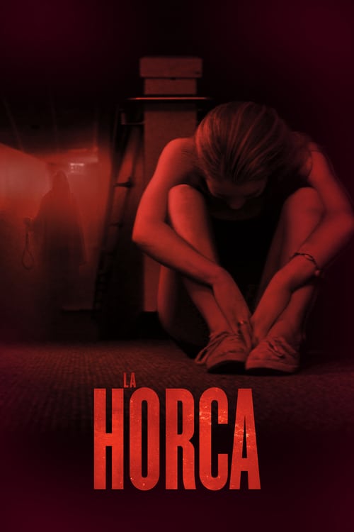 La Horca 2015 [Latino – Ingles] MEDIAFIRE
