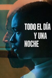 Todo el día y una noche 2020 [Latino – Ingles] MEDIAFIRE
