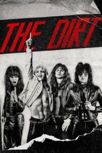 The Dirt 2019 [Latino – Ingles] MEDIAFIRE