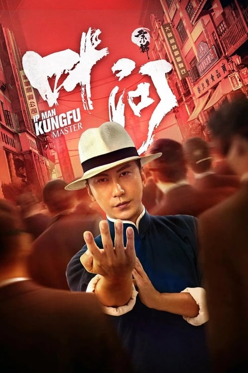 IP Man: El maestro del kung fu 2019 [Latino – Chino] MEDIAFIRE