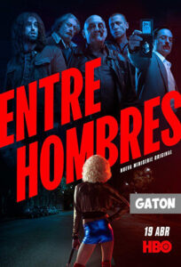 Entre hombres TEMPORADA 1 [Latino – Ingles] MEDIAFIRE