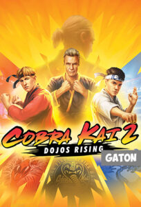 Cobra Kai 2: Dojos Rising (2022) PC Full Español MEDIAFIRE