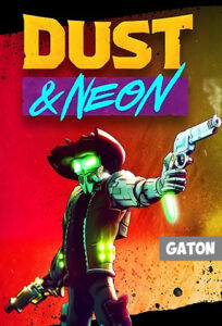 Dust & Neon (2023) PC Full Español Latino MEDIAFIRE