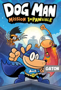 Dog Man Mission Impawsible (2024) PC Full Español MEDIAFIRE