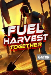 Fuel Harvest Together (2025) PC-GAME Español [Acceso Anticipado] MEDIAFIRE