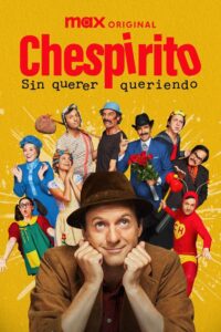 Chespirito: Sin querer queriendo TEMPORADA 1 [Latino – Ingles] MEDIAFIRE