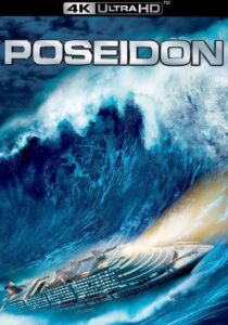 Poseidón (2006) 4K [Latino – Ingles] MEDIAFIRE