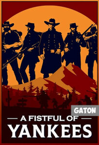 A Fistful Of Yankees (2025) PC Full Español MEDIAFIRE