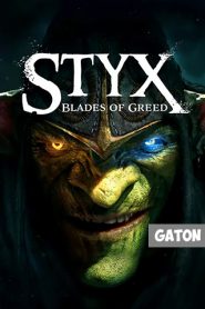 Styx: Blades of Greed (2026) PC Full Español MEDIAFIRE