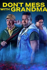 Nadie se mete con la abuela 2024 [Latino – Ingles] MEDIAFIRE