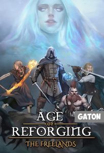 Age of Reforging: The Freelands (2025) PC Full Español MEDIAFIRE