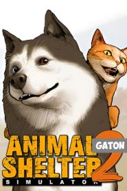 Animal Shelter 2 (2025) PC Full Español MEDIAFIRE