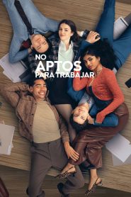 No aptos para el trabajo TEMPORADA 1 [Latino – Ingles] MEDIAFIRE